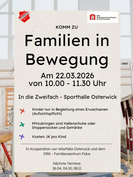 Am 22. März 2026 heißt es wieder „Familien in Bewegung“ in der Zweifach-Sporthalle Osterwick. Von 10:00 bis 11:30 Uhr können Kinder gemeinsam mit einem Erwachsenen nach Herzenslust toben, spielen und sich ausprobieren. Hallenschuhe oder Stoppersocken sowie ein Getränk sollten im Gepäck sein. Für nur 1 Euro pro Kind erwartet die Familien ein fröhliches Bewegungsangebot, organisiert von Westfalia Osterwick und dem DRK-Familienzentrum Fidus. Wer nicht dabei sein kann, hat an den Terminen 26. April, 4. Oktober und 8. November weitere Gelegenheiten.